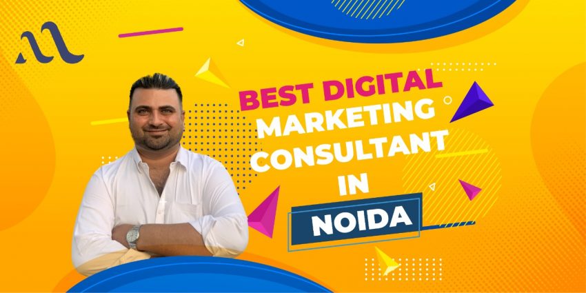 Digital Marketing Cosultant in Noida
