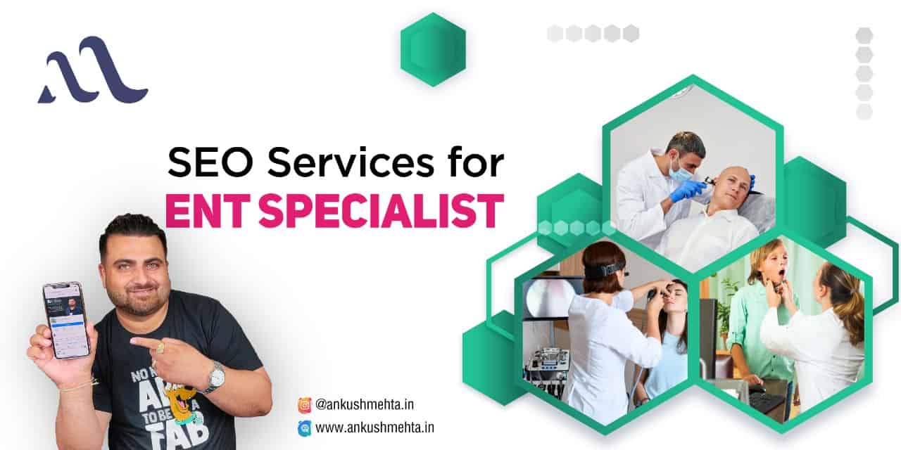 SEO For ENT Specialist