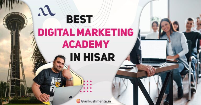 Best Digital Marketing Academy in Hisar