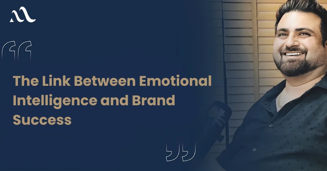 The Link Between Emotional Intelligence and Brand Success